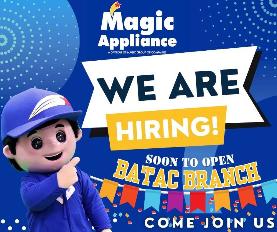 HIRING: Magic Appliance Center – Batac Branch